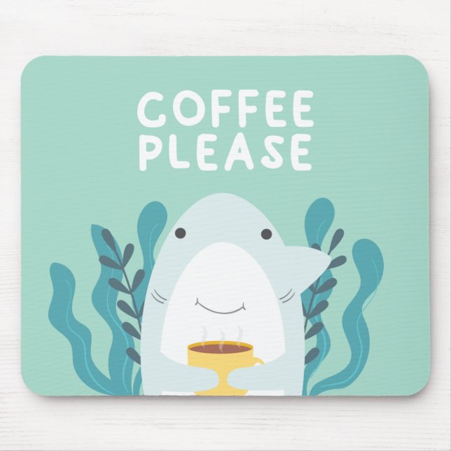 Niedlicher Kaffeehai Mousepad (Vorne)
