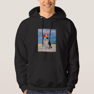 Niedlicher Katzensprung, ich mache Geld Hoodie