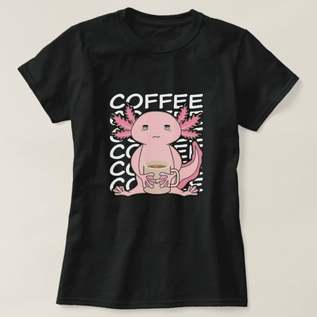 Niedlicher Kawaii Axolotl Trinkkaffee T-Shirt (Design vorne)