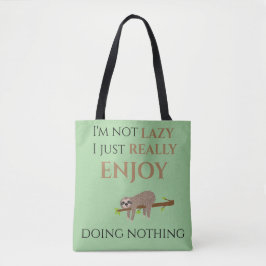 Niedlicher Lazy Sloth, der auf Baumwoll-Funny-Text
