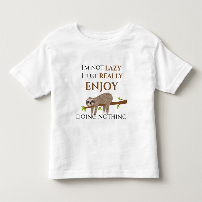 Niedlicher Lazy Sloth, der auf Baumwoll-Funny-Text Kleinkind T-shirt (Vorderseite)