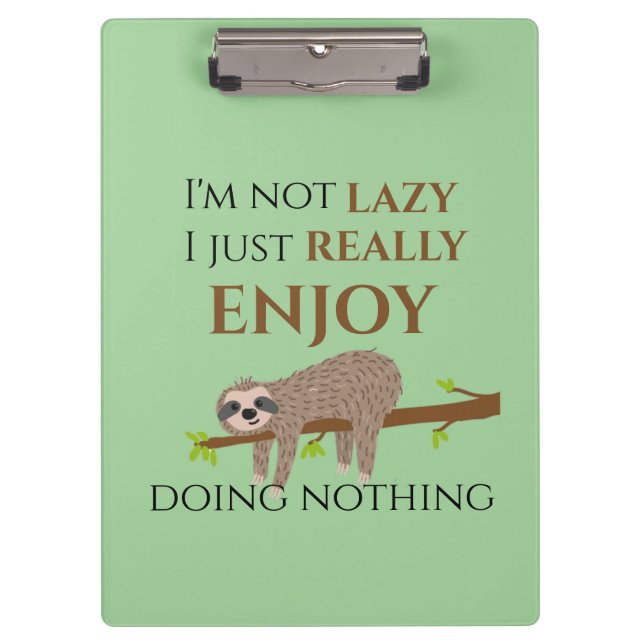 Niedlicher Lazy Sloth, der auf Baumwoll-Funny-Text Klemmbrett (Vorderseite)