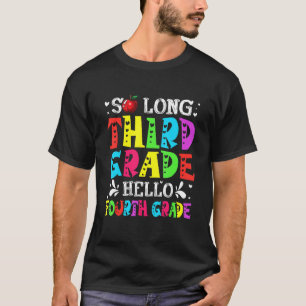 Niedlicher letzter Tag der dritten Klasse Hallo 4. T-Shirt