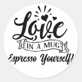 Niedlicher, lustiger Expresso-Kaffeeaufkleber Runder Aufkleber