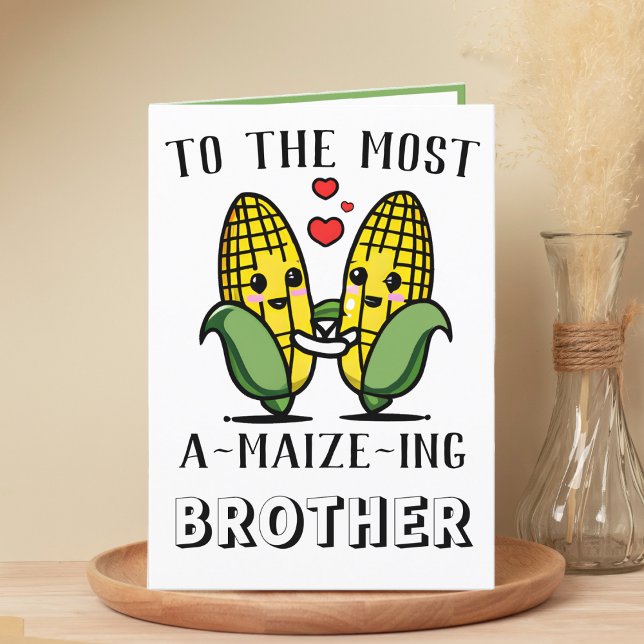 Niedlicher Maismais Pun Brother Happy Birthday Dankeskarte (cute corn on the cob birthday card for brother)