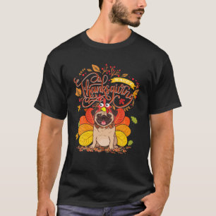 Niedlicher Mops glücklich Danksagung Türkei Dog Cr T-Shirt