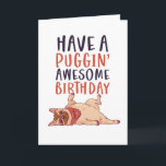 Niedlicher Mops Hund Lover Funny Puggin' Phantasti Karte<br><div class="desc">Die lustige und niedliche Geburtstag-Karte für diejenigen,  die Liebe Pistons und Spaß. Der perfekte Weg,  um Ihren Freunden und der Familie einen guten Geburtstag zu wünschen. Besuchen Sie unseren Shop für mehr Geburtstagskarten Sammlung. Sie finden etwas cooles,  Humorvolles und manchmal sarkastisches Geburtstagskarten für Ihren besonderen Menschen.</div>