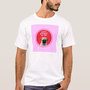 Niedlicher Mops Welpen Hund Happy Birthday Red Dot T-Shirt