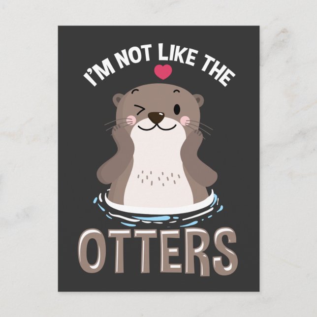 Niedlicher Otter Zitat Kawaii Tiergeschichte Postkarte (Vorderseite)
