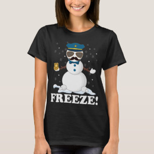Niedlicher Polizist Snowman Freeze Funny Police We T-Shirt