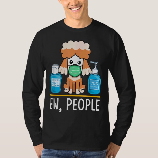 Niedlicher Poodle Hund Gesichtsmaske Hand Sanitize T-Shirt (Vorderseite)