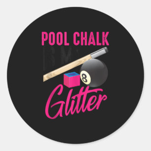 Niedlicher Pool Chalk ist mein lustiges Billard-Sp Runder Aufkleber
