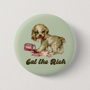 Niedlicher Retro-Welpe - Iss die Reichen Button
