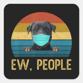 Niedlicher Rottweiler Hund Ew Leute tragen ein Ges Quadratischer Aufkleber