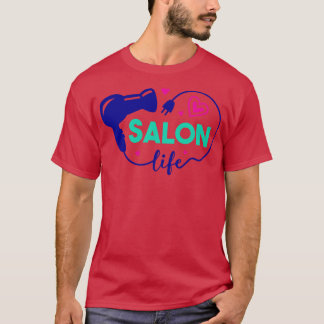 Niedlicher Salon Life Hair Treppenläufer Kunst, Di T-Shirt