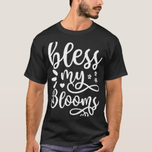 Niedlicher Segen mein Blütejahrs blühende Blume de T-Shirt