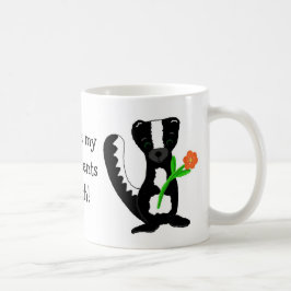Niedlicher Skunk mit Sprichwort Tasse