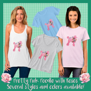 Niedlicher Spaß Hübsch rosa Poodle mit Rose T - Sh T-Shirt