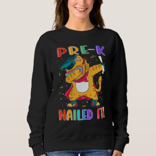 Niedlicher Student Pre-K Nails It Pre-Kinderg Sweatshirt