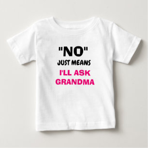 Niedlicher T - Shirt "I'L FRAG GRANDMA" für Klein