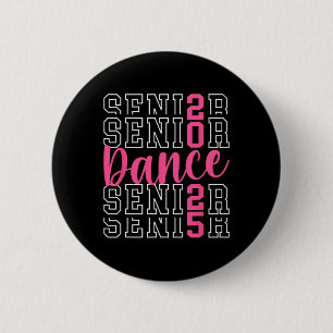 Niedlicher Tanz Senior 2025 Cl of 2025 Senior Danc Button