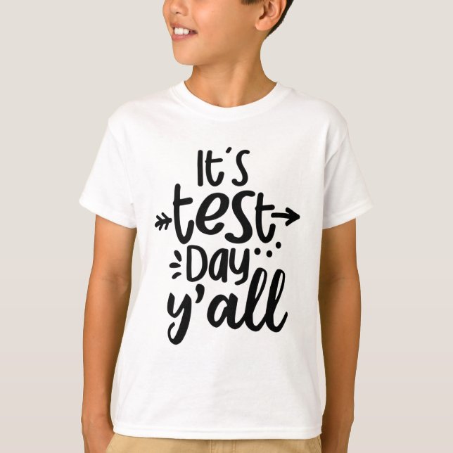 Niedlicher Testtag für Studierende T-Shirt (Vorderseite)