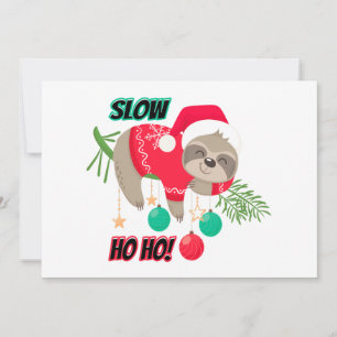 Niedlicher und lustiger Weihnachtsmann-Slow Ho Ho Feiertagskarte