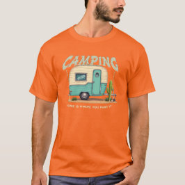 Niedlicher Vintager Campingplatz und Camping-Zitat T-Shirt