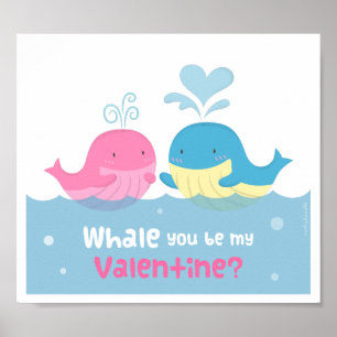 Niedlicher Wal Sie sind Mine Valentine Liebe Wandd Poster