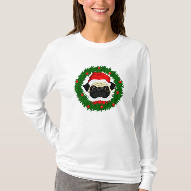 Niedlicher Weihnachts-Mops Santa Maria in Kranz T-Shirt (Vorderseite)
