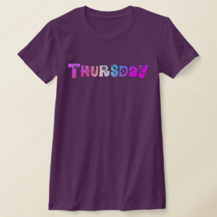 Niedlicher Wochentag Donnerstag T - Shirt