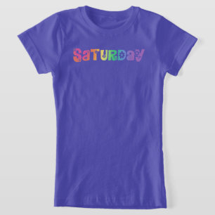 Niedlicher Wochentag Samstag T-Shirt