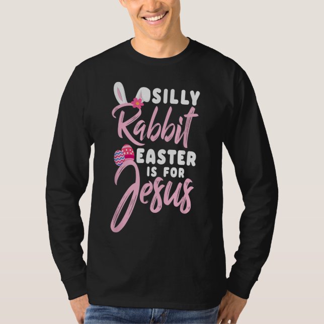 Niedliches Albernes Kaninchenöster ist für Jesus C T-Shirt (Vorderseite)