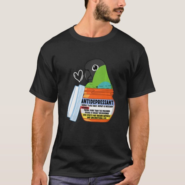 Niedliches Antidepressivum Parrot I Nanday Conure T-Shirt (Vorderseite)