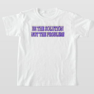 Niedliches Artwork Design "SEIN DIE LÖSUNG" Kaufen T-Shirt