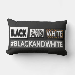 Niedliches Ausdrucksdesign "#BLACKANDWHITE". Jetzt Lendenkissen