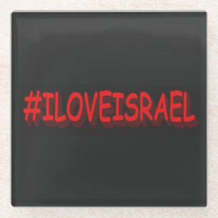 Niedliches Ausdrucksdesign "#ILOVEISRAE". Jetzt ka Glasuntersetzer