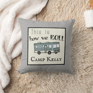 Niedliches Camping RV "This is How We Roll" Person Kissen