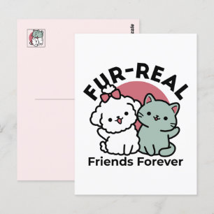 Niedliches Cat & Dog "Fur-Real Friends Forever"-De Postkarte