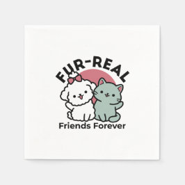 Niedliches Cat & Dog "Fur-Real Friends Forever"-De Serviette