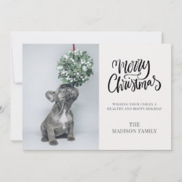 Niedliches Custom Dog Foto Mistletoe Frohe Weihnac Feiertagskarte