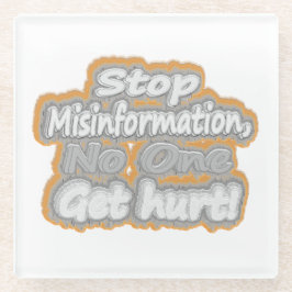 niedliches Design mit "Stopp Misinformation". Jetz Glasuntersetzer