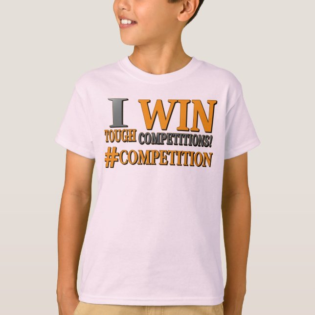 niedliches Design: "TOUGH COMPETITIONS". Jetzt kau T-Shirt (Vorderseite)