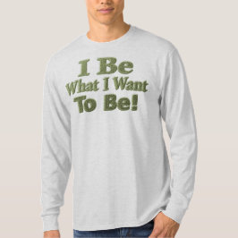 Niedliches Design über "Ich bin" bedeutet für Sie! T-Shirt