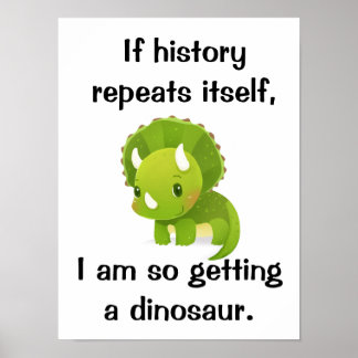 Niedliches Dinosaurier History Poster