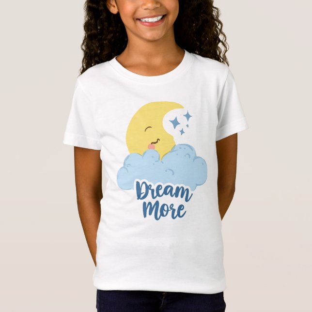 Niedliches "Dream More"-Kinderzimmer T-Shirt (Vorderseite)