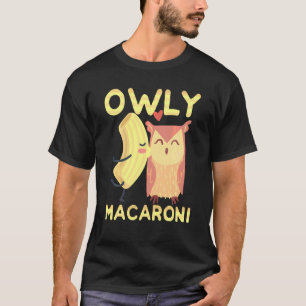 Niedliches Ei und ein Macaroni Owly Macaroni Heili T-Shirt