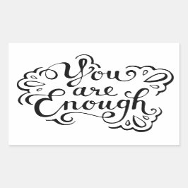 Niedliches einfaches inspirierendes Zitat Rechteckiger Aufkleber