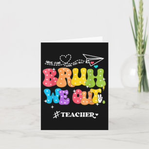 Niedliches Ende des Schuljahres Groovy Summer Bruh Karte