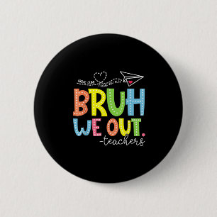 Niedliches Ende des Schuljahres Lehrerin Sommer Br Button